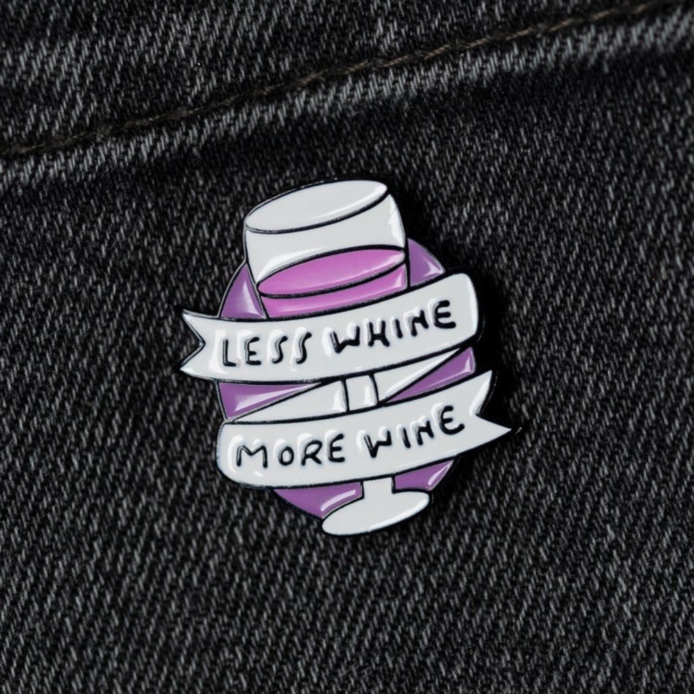 🎉 New Less Whine More Wine Brooch Pin